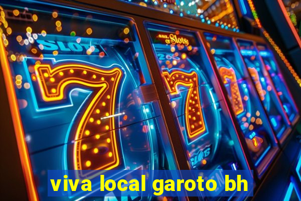 viva local garoto bh